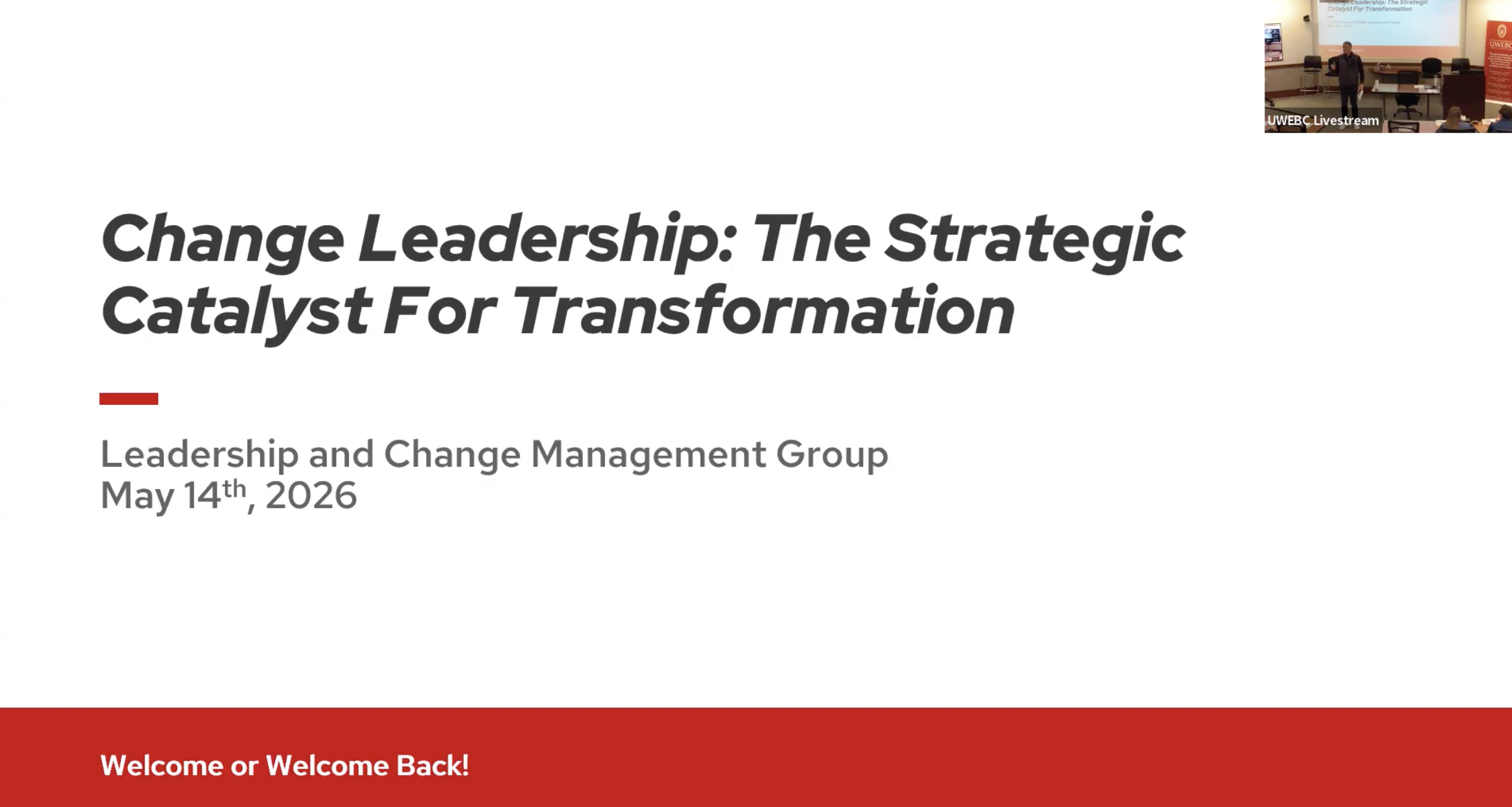 1. Full Event Recording: Change Leadership: The Strategic Catalyst For Transformation thumbnail